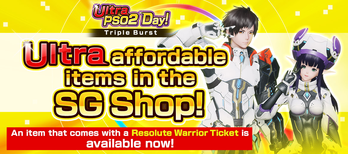 2/1 Ultra PSO2 Day! Triple Burst celebration! Great deals in the SG ...